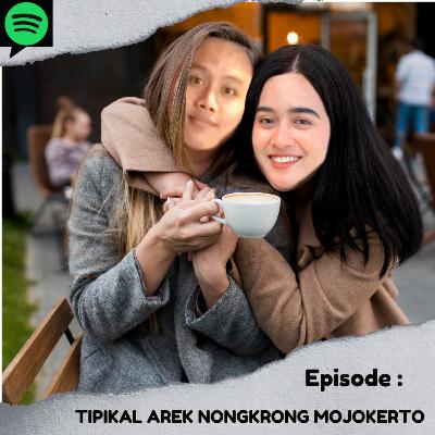 Lemesin Aja - Tipikal Arek Nongkrong Mojokerto