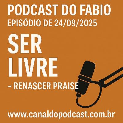 29 de setembro de 2025 … ser livre é ter certeza de ser eu mesmo :)