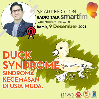 DUCK SYNDROME : SINDROMA KECEMASAN DI USIA MUDA.
