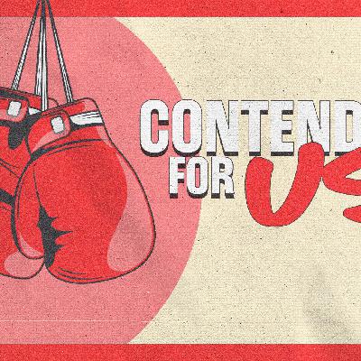 Contending for us | Week 2