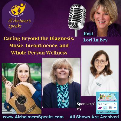 Caring Beyond the Diagnosis: Music, Incontinence, and Whole-Person Wellness