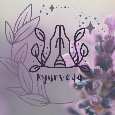 Ayurveda!