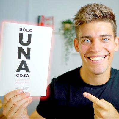 SOLO UNA COSA | Resumen de libro LO ÚNICO de Gary Keller - Parte 1 SOLO UNA COSA | Resumen de libro LO ÚNICO de Gary Keller - Parte 1