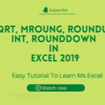 Basic Excel | Excel 2019 | MS Excel | Data Management | BPA EDUCATORS | SQRT | RoundUP | Mround| INT
