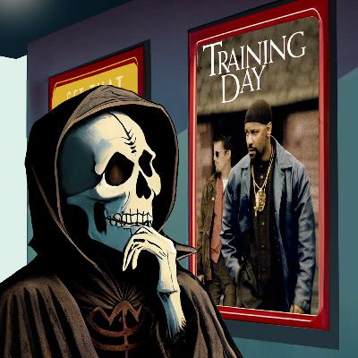 Training Day (Feat. Zach) | Movies to Watch Before You Die | Ep. 124