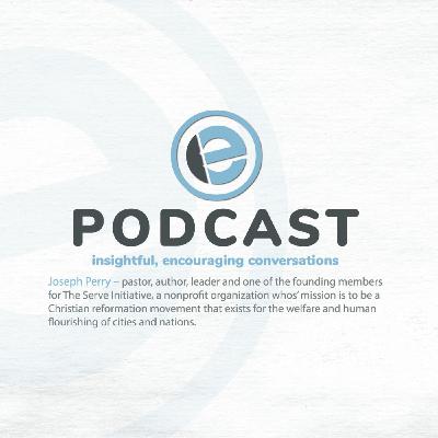 Episode 17: An Impact that Has No End - Session 2 w/ Joseph Perry Episode 17: An Impact that Has No End - Session 2 w/ Joseph Perry