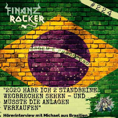 Folge 224: "2020 habe ich 2 Standbeine wegbrechen sehen - und musste die Anlagen verkaufen" - Hörerinterview mit Michael