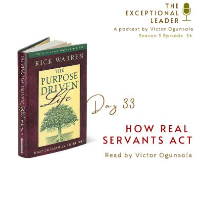 Day 33 - How Real Servants Act Day 33 - How Real Servants Act