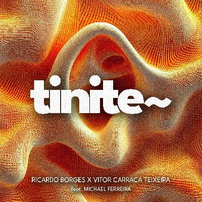 tinite~ S02E30: Michael “Mic" Ferreira (Mizzy Miles, Piruka, Bispo)