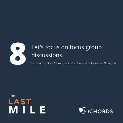 Let's focus on focus group discussions