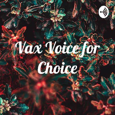Vax Voice for Choice (Trailer)