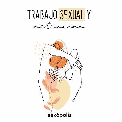 Trabajo sexual y activismo