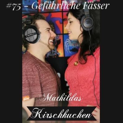 # 75 - ...und der äußerst tolerante Gott // Die gefährlichen Fässer (48)