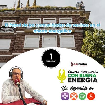 El Papel de las comunidades de vecinos en el ahorro energético El Papel de las comunidades de vecinos en el ahorro energético