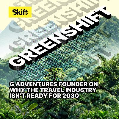 G Adventures Founder on Why the Travel Industry Isn’t Ready for 2030
