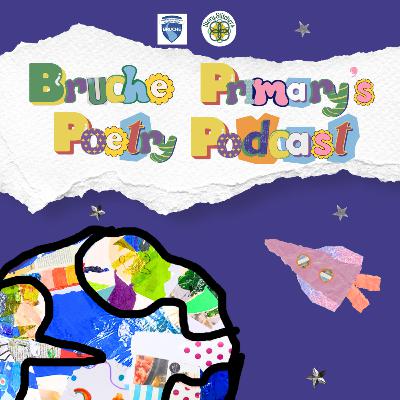Bruche Primary's Poetry Podcast Ep3