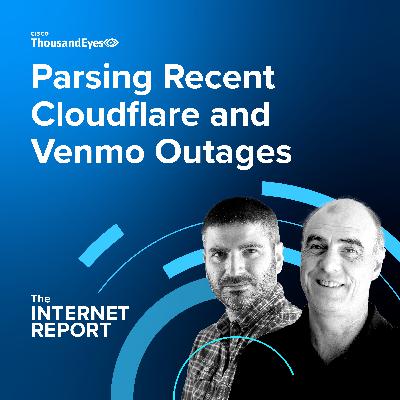 Parsing Recent Cloudflare and Venmo Outages