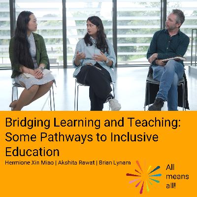 Bridging Learning and Teaching: Some Pathways to Inclusive Education