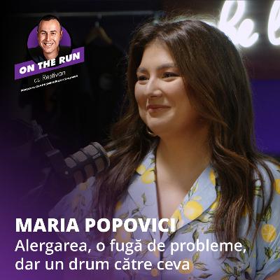 On The Run cu Restivan - Ep 5 | Maria Popovici - “Alergarea este o fugă de probleme, dar și un drum către ceva” On The Run cu Restivan - Ep 5 | Maria Popovici - “Alergarea este o fugă de probleme, dar și un drum către ceva”