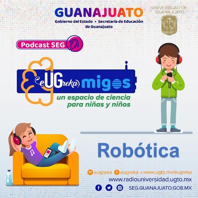 PROG EUGREKA #21 "Los robots y la robótica"