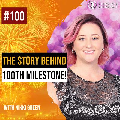 Episode #100: Courage, Conflict, and Celebration: The Story Behind Our 100th Podcast Episode Episode #100: Courage, Conflict, and Celebration: The Story Behind Our 100th Podcast Episode