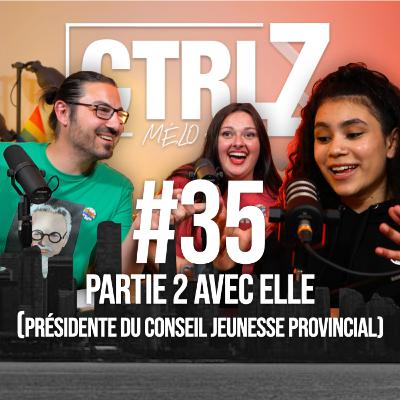 EP.35 - Partie 2/2 - La jeunesse engagée avec Elle, présidente du Conseil jeunesse provincial EP.35 - Partie 2/2 - La jeunesse engagée avec Elle, présidente du Conseil jeunesse provincial