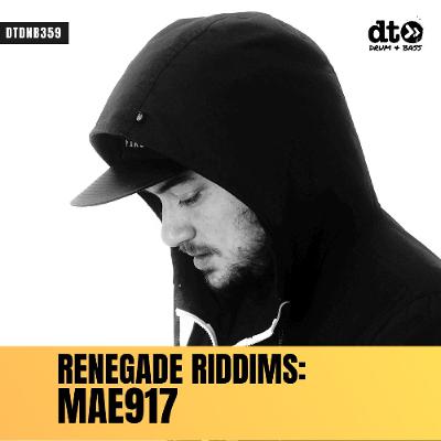 RENEGADE RIDDIMS: MAE917