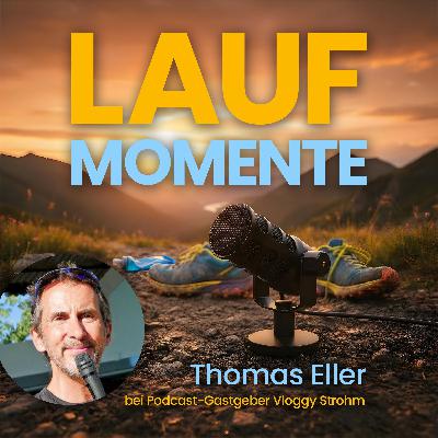 Ultralaufen und Lebenslektionen: Ein Gespräch mit Thomas Eller