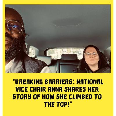 "Breaking Barriers: National Vice Chair Anna Shares How She Climbed to the Top" #taxichronicles