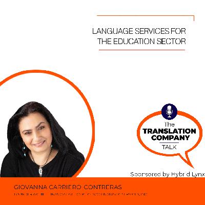 S06E01: Language Services for the Education Sector