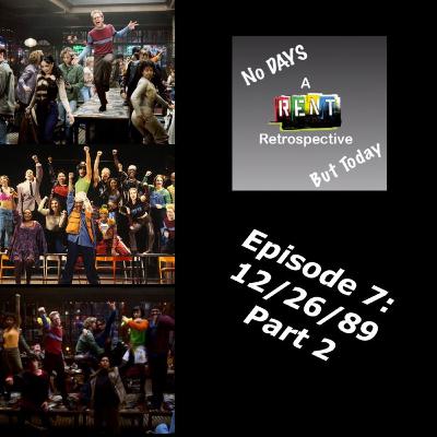 No Days But Today Episode 7: December 26, 1989 (Part 2) (Special Guest: David Kincannon)