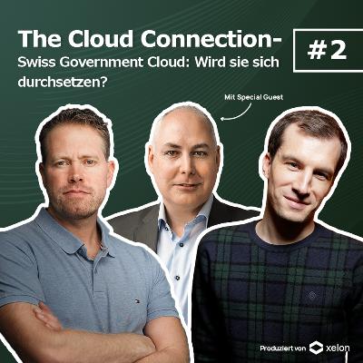 Staffel 2 Folge 2: Swiss Government Cloud: Wird sie sich durchsetzen? Staffel 2 Folge 2: Swiss Government Cloud: Wird sie sich durchsetzen?