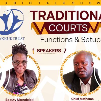 Traditional Courts - Functions and Setup Traditional Courts - Functions and Setup