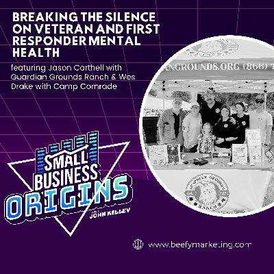 Breaking the Silence on Veteran and First Responder Mental Health featuring Jason Corthell with Guardian Grounds Ranch & Wes Drake with Camp Comrade Breaking the Silence on Veteran and First Responder Mental Health featuring Jason Corthell with Guardian Grounds Ranch & Wes Drake with Camp Comrade