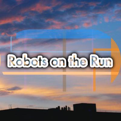 Robots On The Run Spring Awakening edition Episode 1