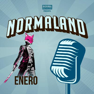 NORMALAND | Episodio 119| Novedades Enero 2026