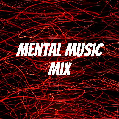 Mental Music Mix - Trailer