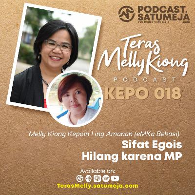 KEPO 018 - Melly Kiong x I ing Amanah (eMKa Bekasi)