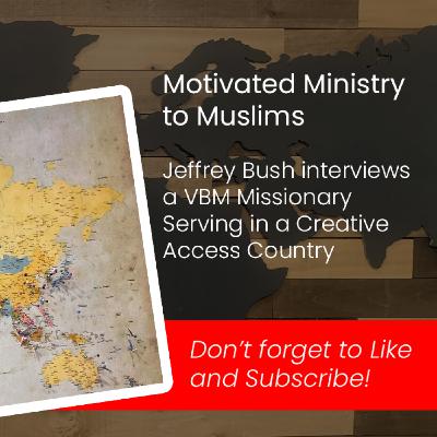 Mission Post | Motivated Ministry to Muslims with a Creative Access Missionary