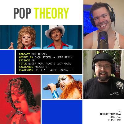 Queer Pop, Fame & Lady Gaga