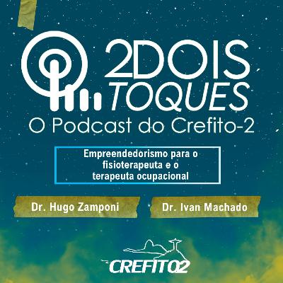 Empreendedorismo para o fisioterapeuta e o terapeuta ocupacional