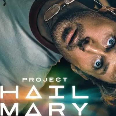"Project Hail Mary" Movie Review