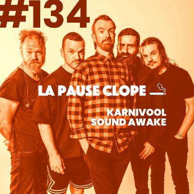 #LPC134 - Sound Awake - Karnivool