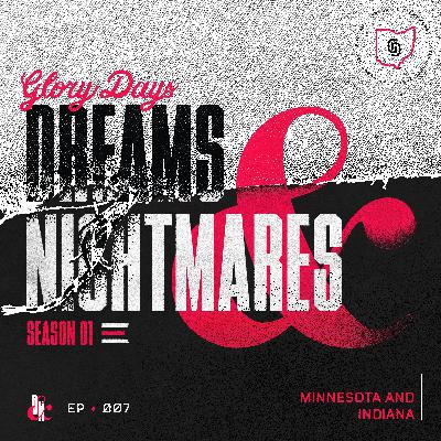 Minnesota and Indiana Minnesota and Indiana