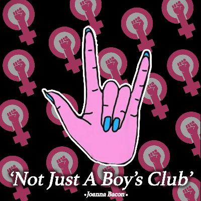 Not Just A Boy's Club - Episode 1: Tiggy Bass