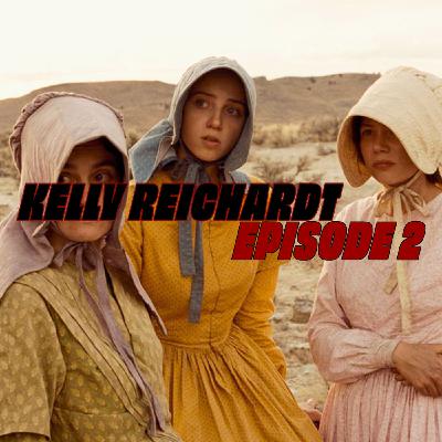 Kelly Reichardt #2 - Subvertir le mythe par le réel