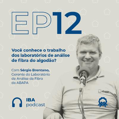 #12 Você conhece o trabalho dos laboratórios de análise de fibra do algodão?