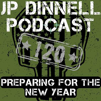 Planning for 2026 plus Q&A | JP Dinnell Podcast 120