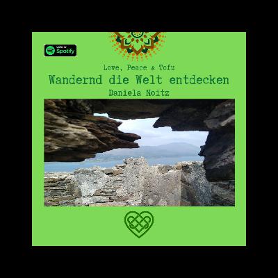 Wandernd die Welt entdecken Wandernd die Welt entdecken