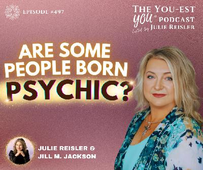 Are Some People Born Psychic?